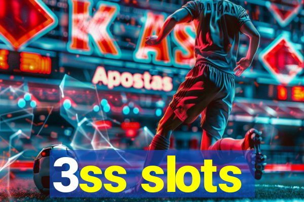 3ss slots